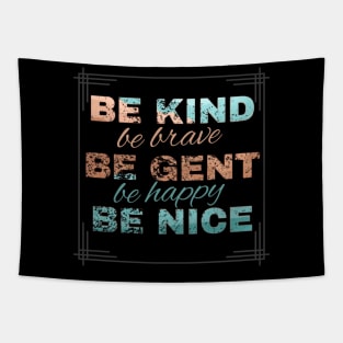 Be kind Tapestry