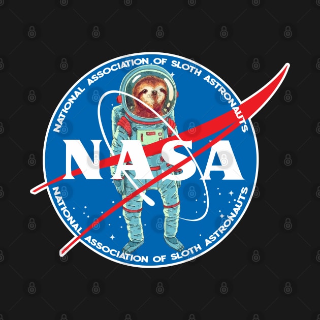 N.A.S.A.-National Association of Sloth Astronauts by PsychoDynamics