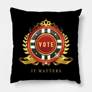 Vote It Matters Pillow