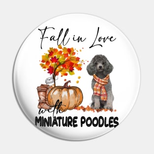 Fall In Love With Miniature Poodles Fall Pumpkin Thanksgiving Pin