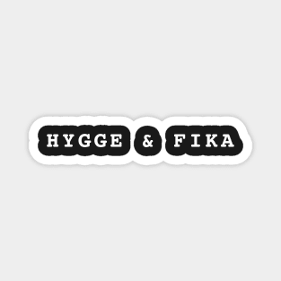 Hygge & Fika Magnet