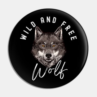 Wild And Free Wolf Face Pin