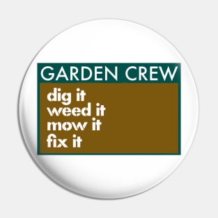 Garden Crew Khaki 2023 Pin