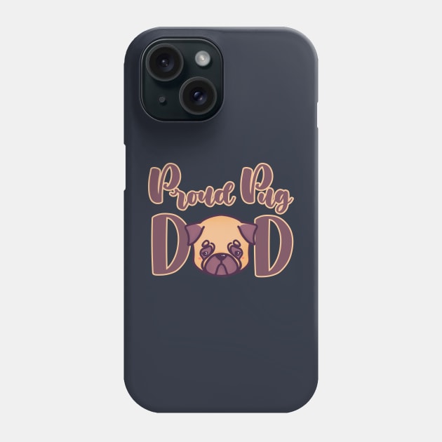 Proud Pug Dad kawaii cute adorable Phone Case by astronauticarte