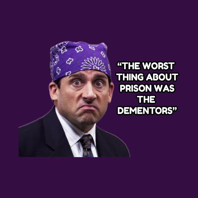 Prison Mike - Dementors by TossedSweetTees