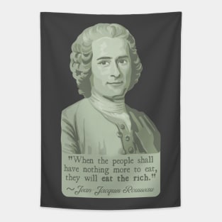 Jean-Jacques Rousseau Portrait and Quote About The Rich Tapestry