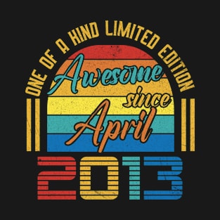 Awesome Since April 2013 10 Years Old 10th Birthday T-Shirt