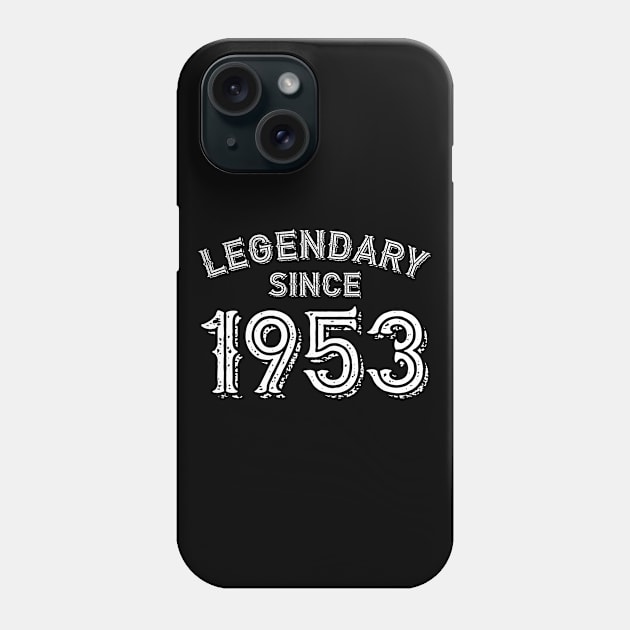 Legendary Since 1953 Phone Case by colorsplash