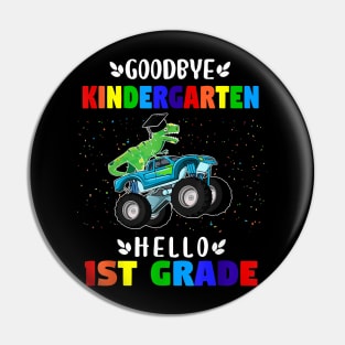 Goodbye Kindergarten Hello First Grade Graduation Boy Pin