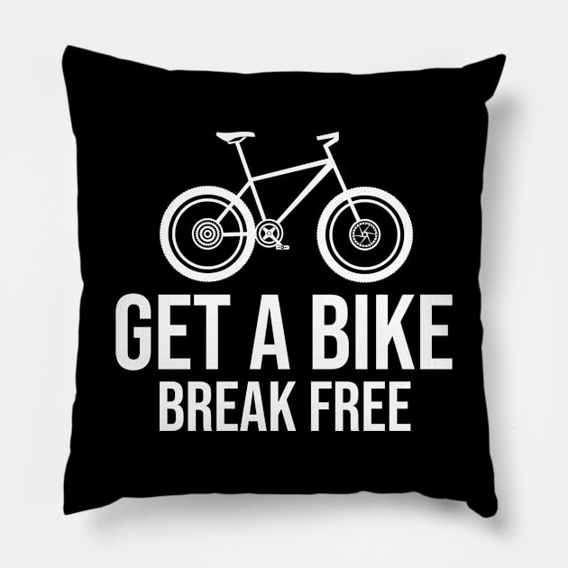 Get a bike break free Pillow by cypryanus