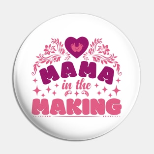 Mama in the making | Mother's Day Gift Ideas Pin