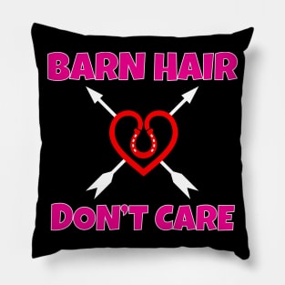 Barn Hair Don't Care Pillow