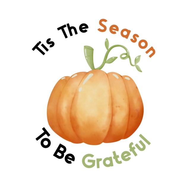 Tis The Season To Be Grateful by nextneveldesign