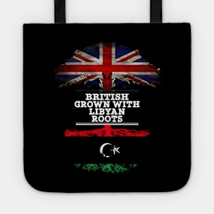 British Grown With Libyan Roots - Gift for Libyan With Roots From Libya Tote