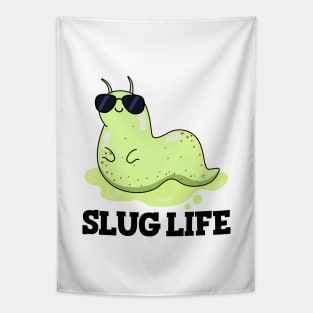Slug Life Cute Slug Pun Tapestry