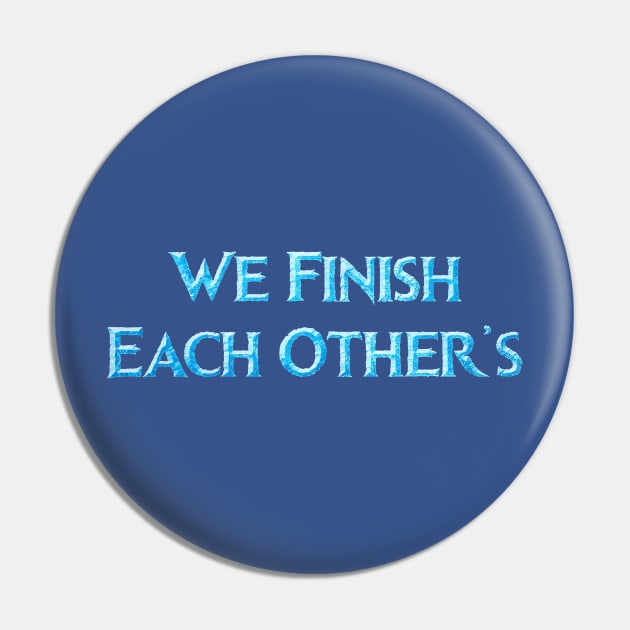 We Finish Each Other's... Pin by fashionsforfans