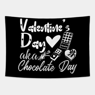 Valentine's Day aka Chocolate Day - Gift Idea for Chocolate Lovers and Chocoholics - Tapestry