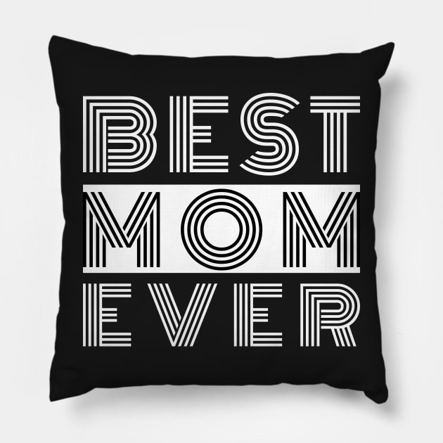 Best Mom Ever Pillow by PlusAdore