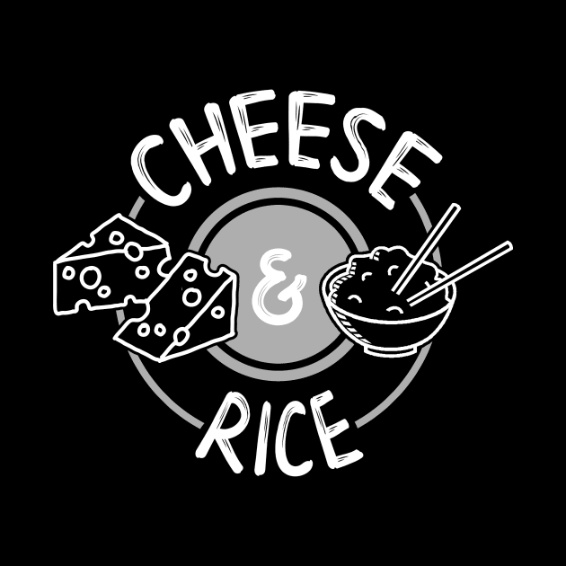 Swearing Cheese and Rice by TriHarder12