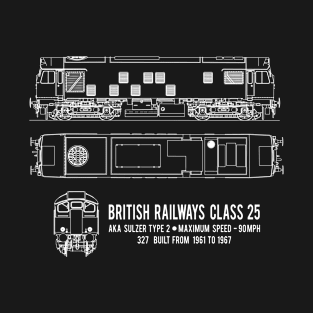 British Railways Class 25 Sulzer Type 2 Locomotive Blueprint Diagram Gift T-Shirt