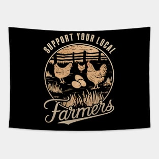 Support your Local farmer - Chicken farm Tapestry