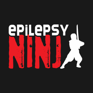 Epilepsy Ninja T-Shirt