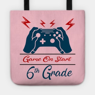 Game on Start 6th grade Tote