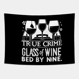 True Crime, Wine & Bedtime Tapestry