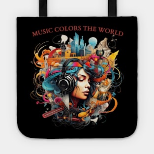 Music Colors the World Life Is Better With Music Tote