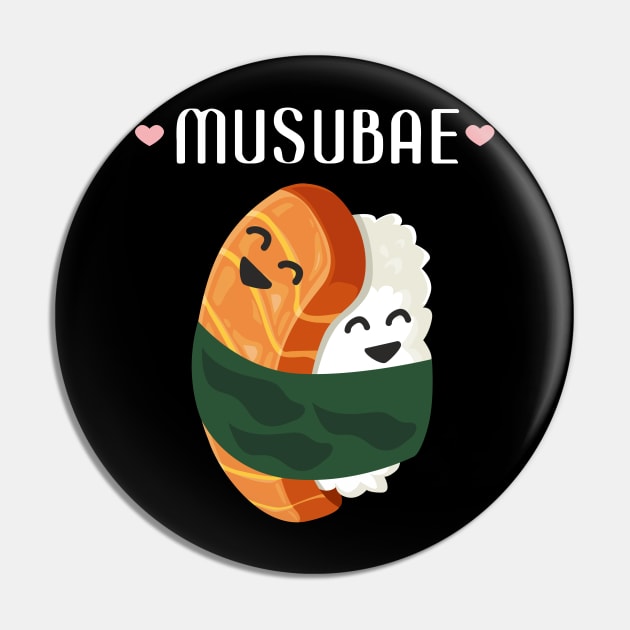 Musubi Hawaiian Food Pun Musubae Humor Japan Pin by FunnyphskStore