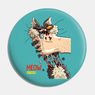 meow not deade Pin