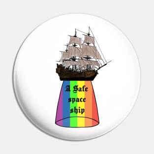 safe space ship Pin