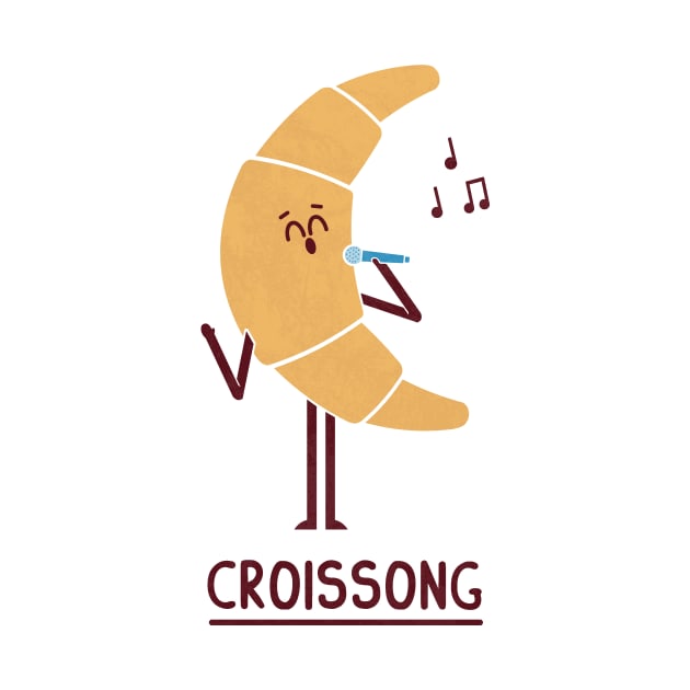 Croissong by HandsOffMyDinosaur