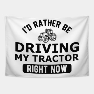 Farmer - I'd rather be driving my tractor right now Tapestry