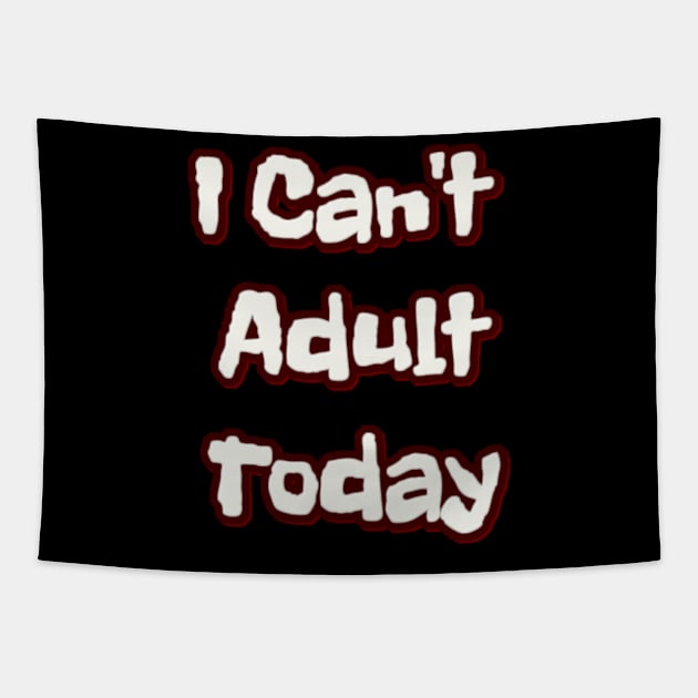 Adulting Tapestry by DKshirts