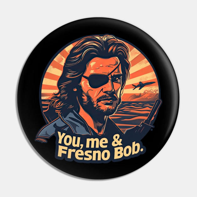 You, me and Fresno Bob Pin by obstinator