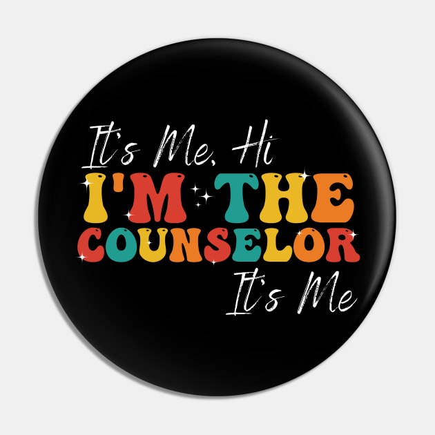 School Counselor It's Me Hi I'm The Counselor Back To School Pin by deafcrafts