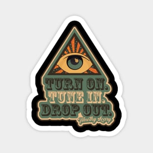 Turn On - Tune In - Drop Out - Acid Trip Magnet