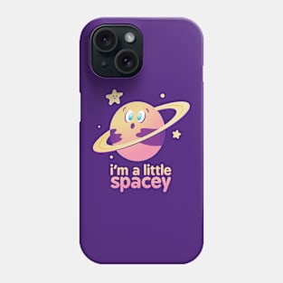 Feeling Spacey Phone Case