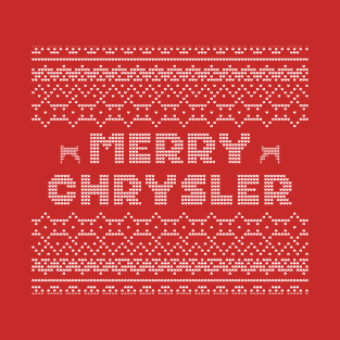 Ugly Christmas Sweater | Merry Chrysler T-Shirt