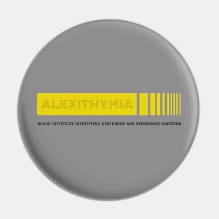 Alexithymia Pin