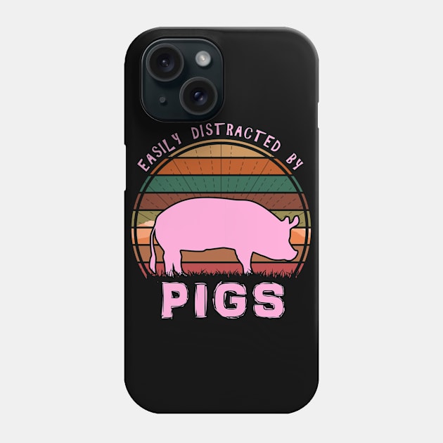 Easily Distracted By Pigs Phone Case by Nerd_art