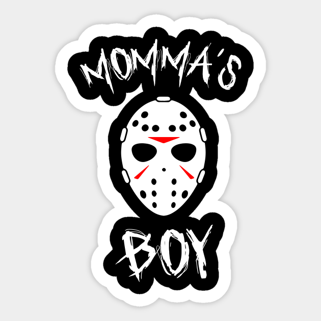 Download Mommas Boy Jason Voorhees Sticker Teepublic