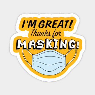 Thanks for Masking! Magnet