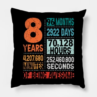 8 Years 96 Months Of Being Awesome 8th Birthday Countdown Pillow