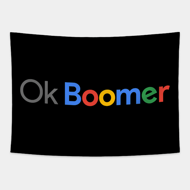 Ok Boomer Tapestry by maped