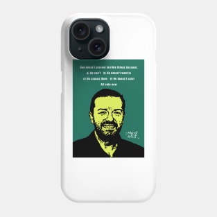 Ricky Gervais Atheist Phone Case