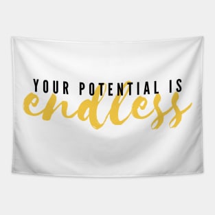 Your Potential Is Endless Tapestry