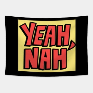 Yeah NAH t-shirt design Tapestry