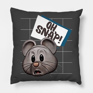 Oh, Snap! (mouse face) Pillow